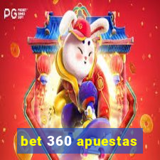 bet 360 apuestas